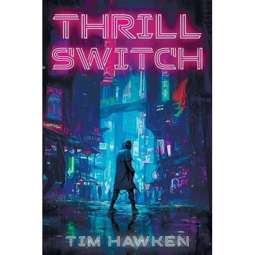 Thrill Switch - Paperback