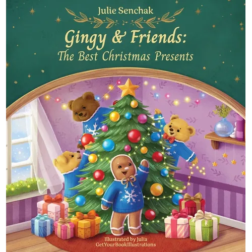 Gingy & Friends: The Best Christmas Presents - Hardcover