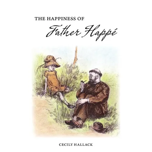 The Happiness of Fr. Happé - Paperback