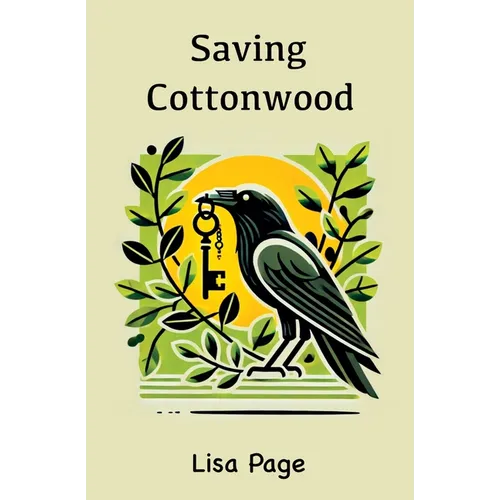 Saving Cottonwood - Paperback