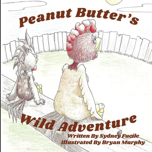 Peanut Butter's Wild Adventure - Paperback