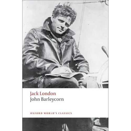 John Barleycorn: Alcoholic Memoirs - Paperback