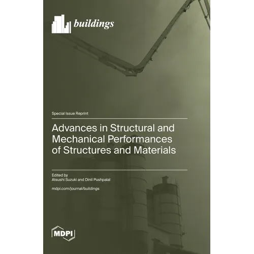 Advances in Structural and Mechanical Performances of Structures and Materials - Hardcover