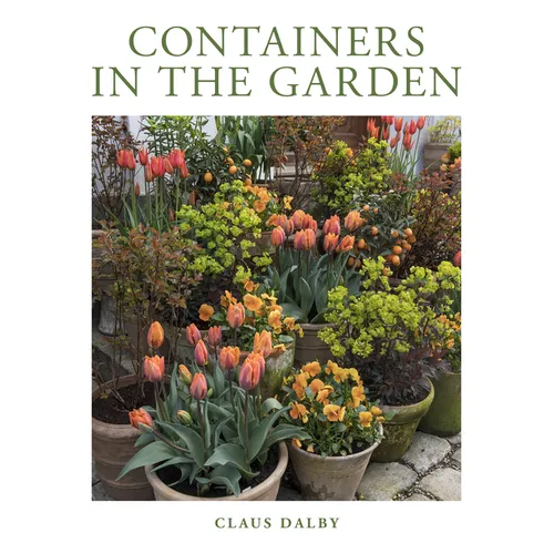 Containers in the Garden - Hardcover