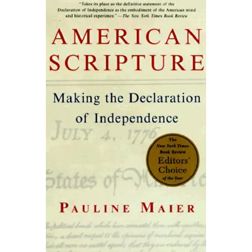 American Scripture: Making the Declaration of Independence - Paperback