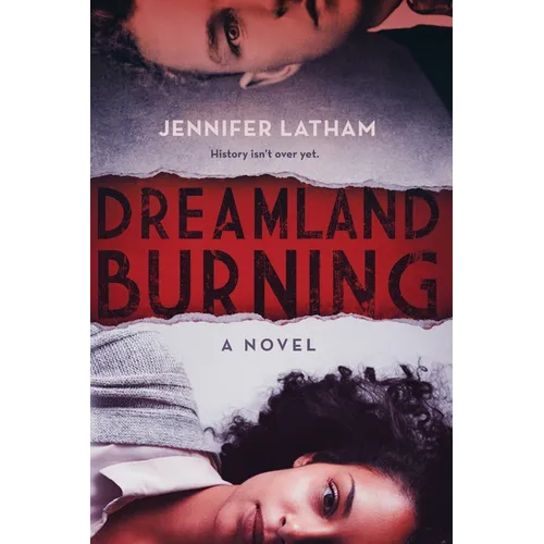 Dreamland Burning - Paperback