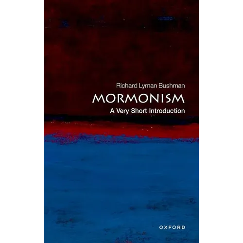 Mormonism: A Very Short Introduction - Paperback
