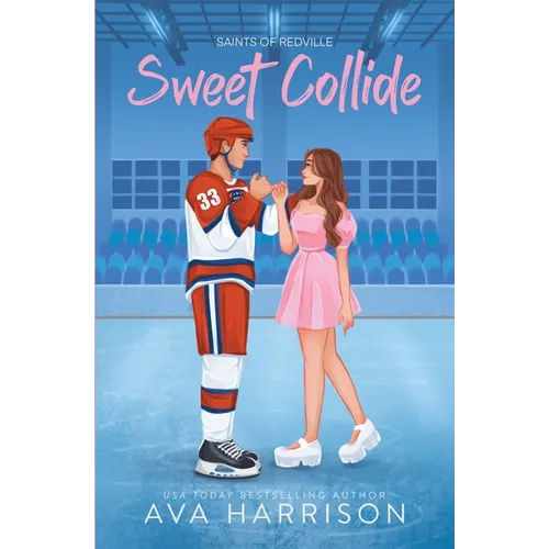 Sweet Collide: A Hockey Romance - Paperback