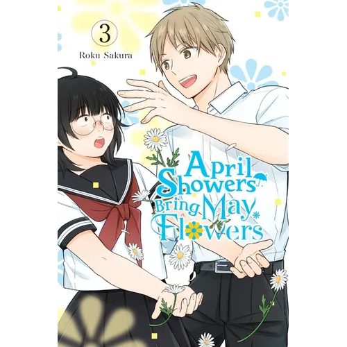 April Showers Bring May Flowers, Vol. 3 - Paperback