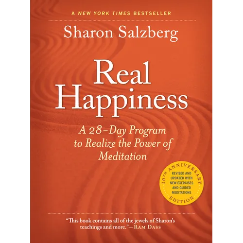 Real Happiness, 10th Anniversary Edition: A 28-Day Program to Realize the Power of Meditation - Paperback