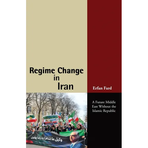 Regime Change in Iran - Paperback