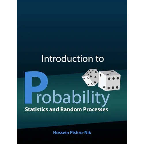 Introduction to Probability, Statistics, and Random Processes - Paperback