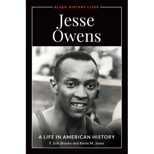 Jesse Owens: A Life in American History - Paperback