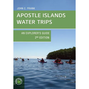 Apostle Islands Water Trips - Paperback