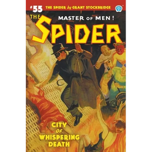 The Spider #55: City of Whispering Death - Paperback