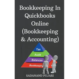Bookkeeping In Quickbooks Online (Bookkeeping & Accounting) - Paperback