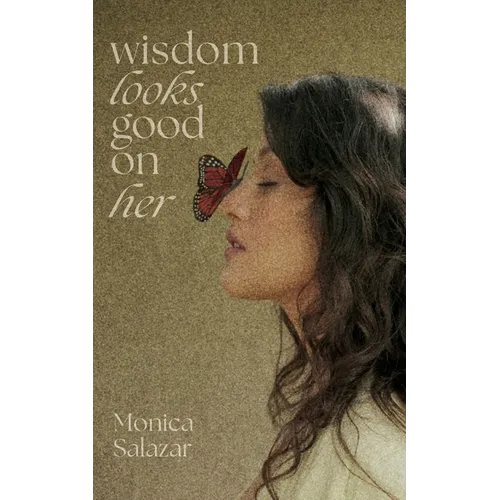 Wisdom Looks Good on Her - Paperback