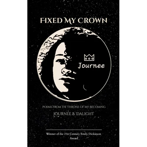 Fixed My Crown Poems from the Throne of My Becoming - Paperback