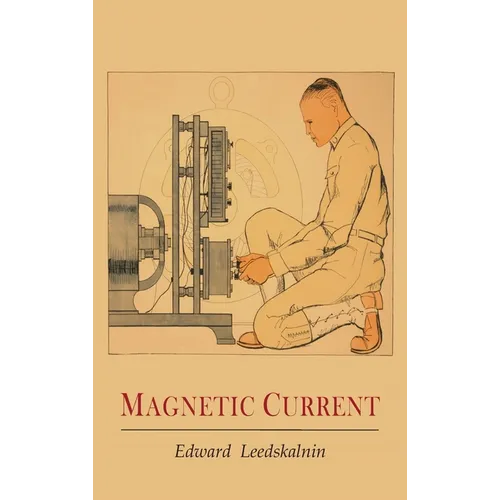 Magnetic Current - Hardcover