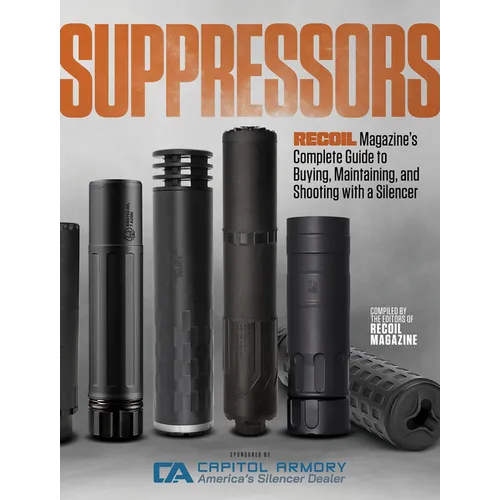 Suppressors: Recoil Magazine's Complete Guide to Buying, Maintaining, and Shooting with a Silencer - Paperback