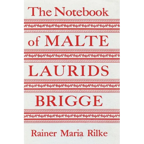 The Notebook of Malte Laurids Brigge - Paperback
