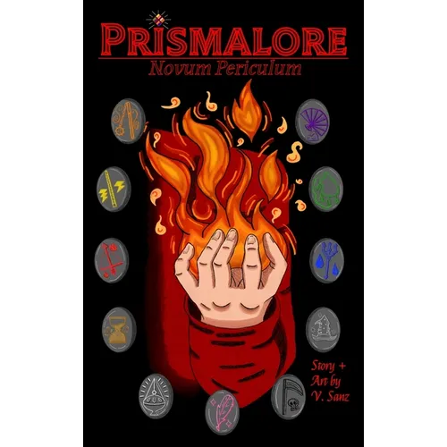 Prismalore: Novum Periculum - Hardcover