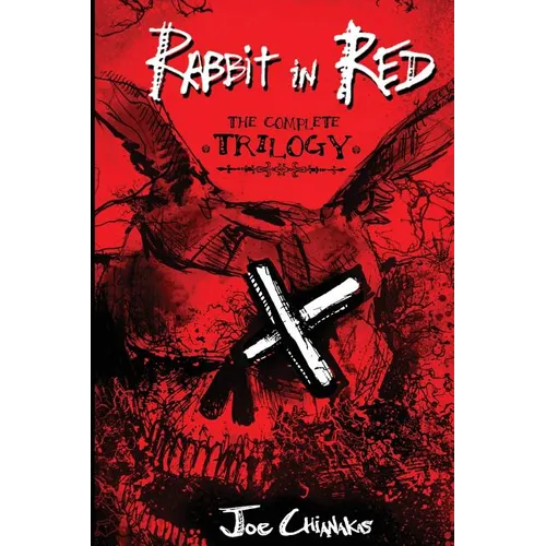 Rabbit in Red: The Complete Trilogy - Paperback