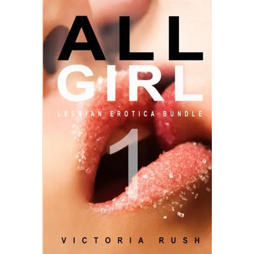 All Girl 1: A Lesbian Anthology - Paperback