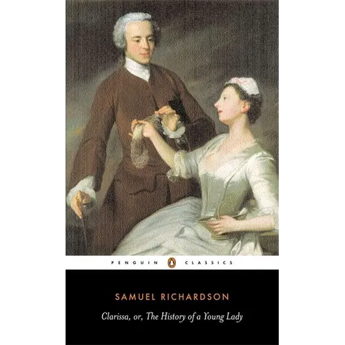 Clarissa, or the History of a Young Lady - Paperback