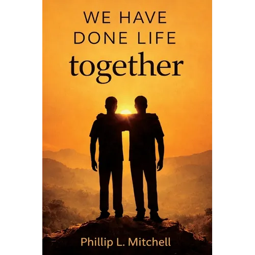 We Have Done Life Together - Paperback