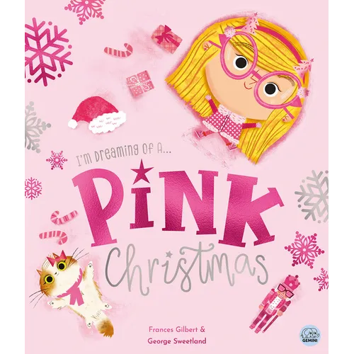 I'm Dreaming of a Pink Christmas - Hardcover