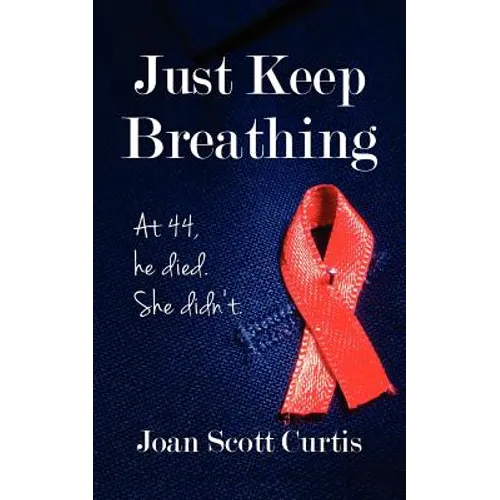 Just Keep Breathing - Paperback
