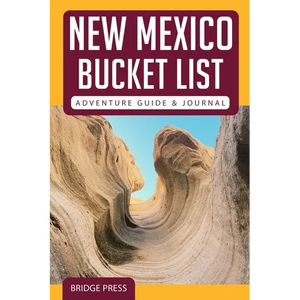 ﻿﻿New Mexico Bucket List Adventure Guide & Journal - Paperback