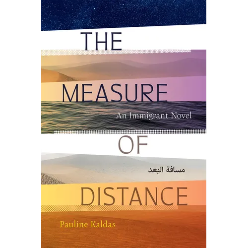 The Measure of Distance: An Immigrant Novel - Paperback