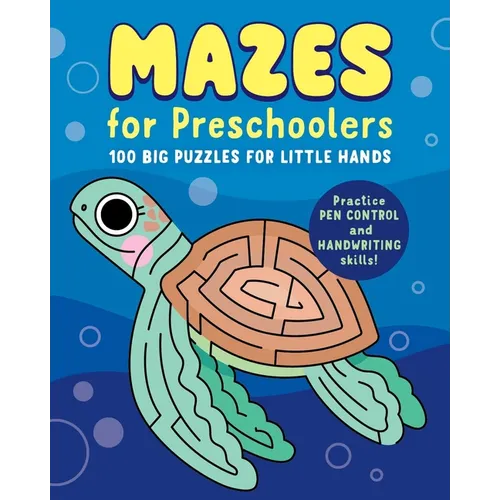 Mazes for Preschoolers: 100 Big Puzzles for Little Hands - Paperback