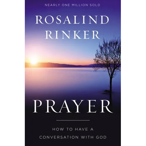 The Prayer: How to Have a Conversation with God - Paperback