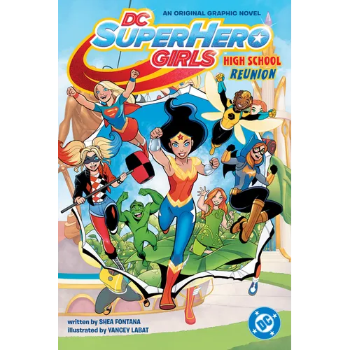 DC Super Hero Girls: High School Reunion - Paperback