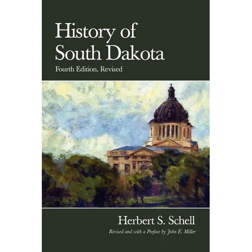 History of South Dakota, 4th Edition, Revised - Paperback