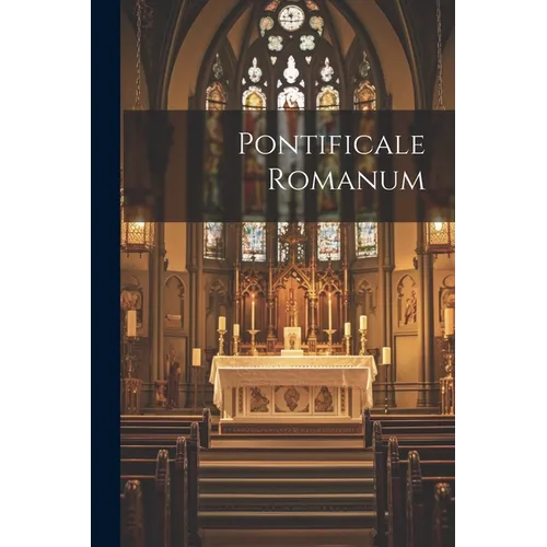 Pontificale Romanum - Paperback