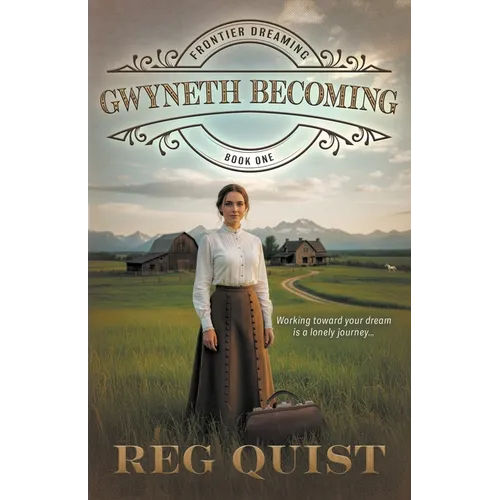 Gwyneth Becoming: Christian Historical Fiction - Paperback