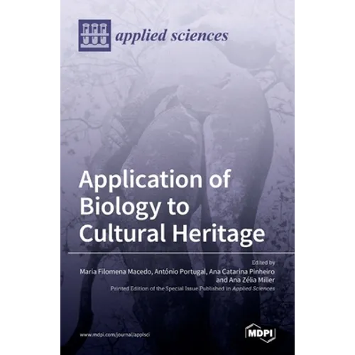 Application of Biology to Cultural Heritage - Hardcover