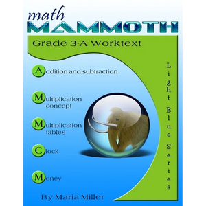 Math Mammoth Grade 3-A Worktext - Paperback