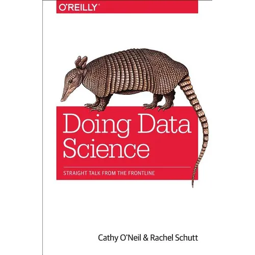Doing Data Science - Paperback