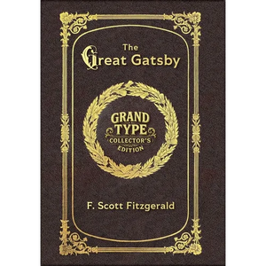 Large Print - The Great Gatsby - Grand Type Collector's Edition - Matte Hardcover with Dust Jacket - Hardcover