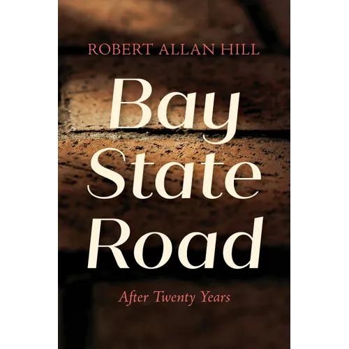 Bay State Road: After Twenty Years - Paperback