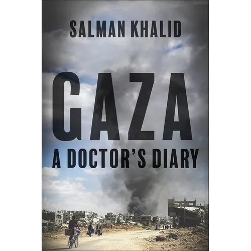 Gaza: A Doctor's Diary - Paperback