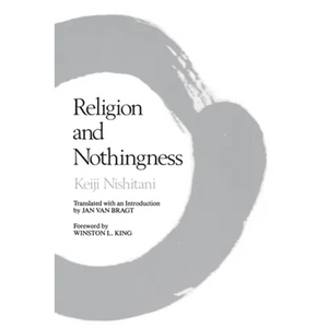 Religion and Nothingness: Volume 1 - Paperback