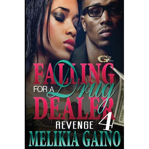 Falling For A Drug Dealer 4: Revenge - Paperback
