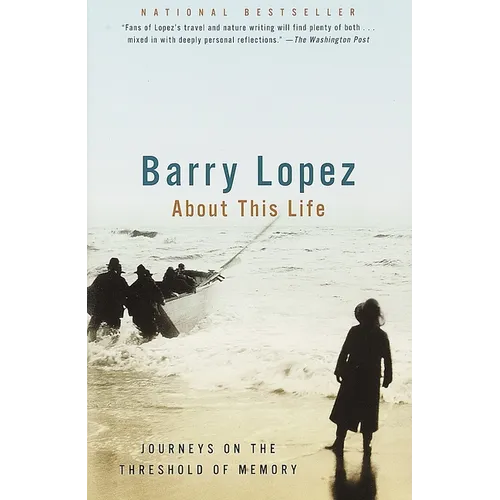 About This Life: Journeys on the Threshold of Memory - Paperback