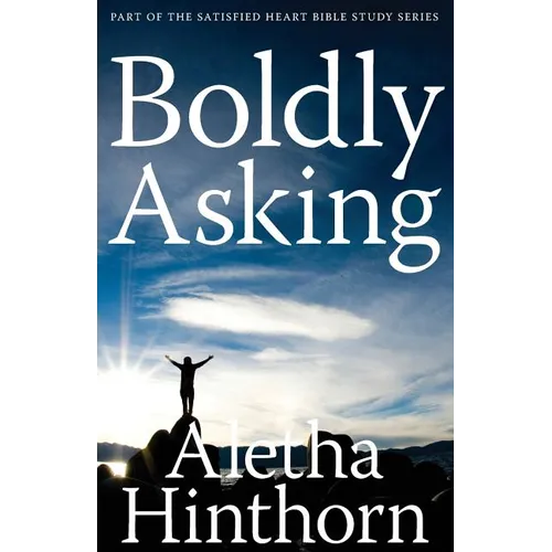 Boldly Asking - Paperback